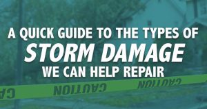 Cracked, Shaken, and Soaked: A Quick Guide to the Types of Storm Damage We Can Help Repair